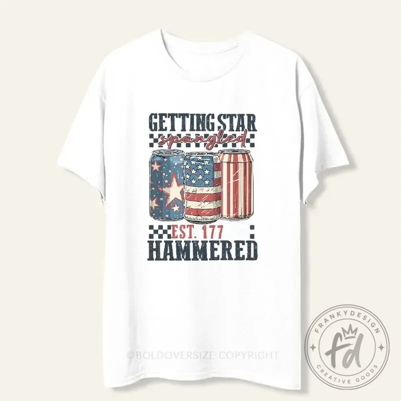 Getting Star Spangled Hammered Est 1776 Patriotic American Flag T-Shirt